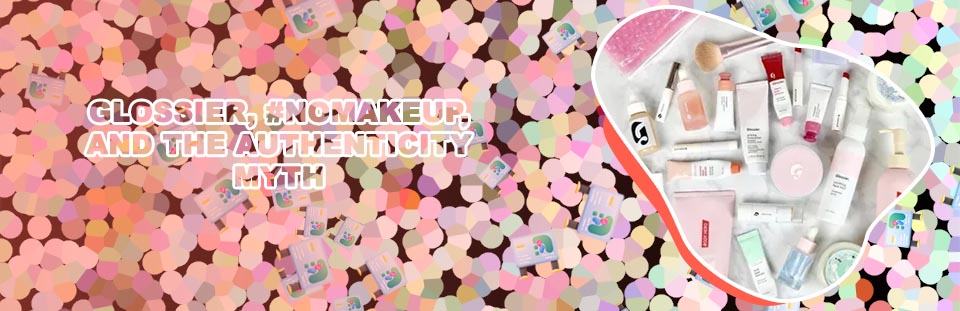Glossier makeup