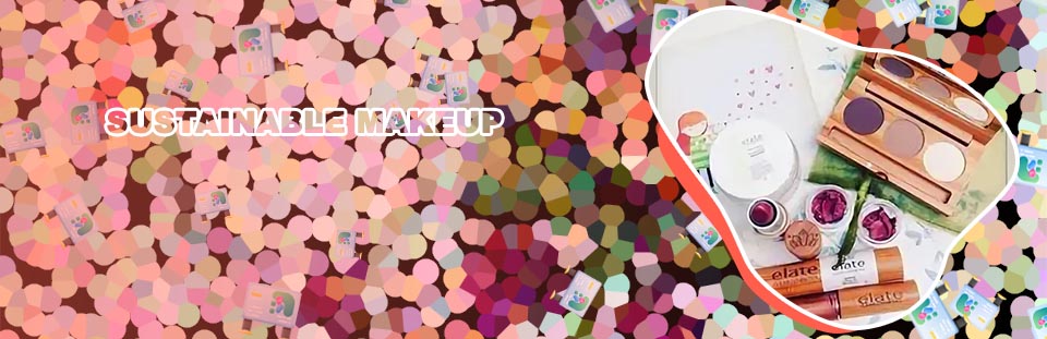 Sustainable makeup